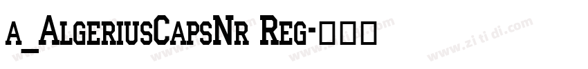 a_AlgeriusCapsNr Reg字体转换